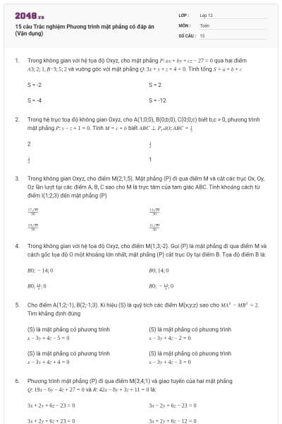 15 câu Trắc nghiệm Phương trình mặt phẳng có đáp án (Vận dụng)