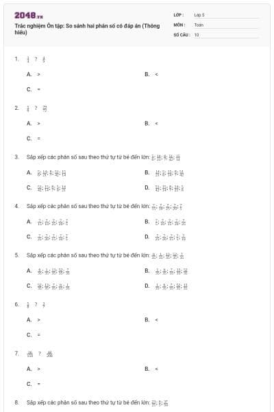 Trắc nghiệm Ôn tập: So sánh hai phân số có đáp án (Thông hiểu)