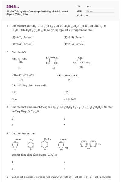 14 câu  Trắc nghiệm Cấu trúc phân tử hợp chất hữu cơ có đáp án (Thông hiểu)