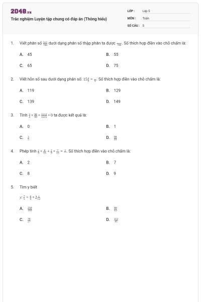 Trắc nghiệm Luyện tập chung có đáp án (Thông hiểu)