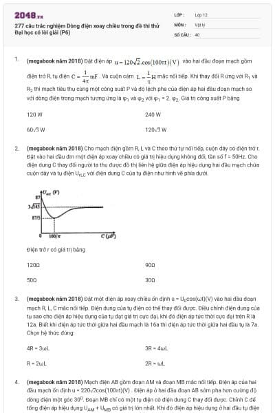 277 câu trắc nghiệm Dòng điện xoay chiều trong đề thi thử Đại học có lời giải (P6)