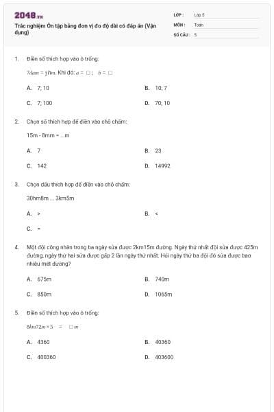 Trắc nghiệm Ôn tập bảng đơn vị đo độ dài có đáp án (Vận dụng)