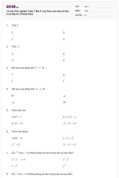 16 câu Trắc nghiệm Toán 7 Bài 5: Lũy thừa của một số hữu tỉ có đáp án (Thông hiểu)