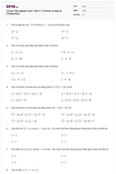 15 câu Trắc nghiệm Toán 7 Bài 7: Tỉ lệ thức có đáp án (Thông hiểu)