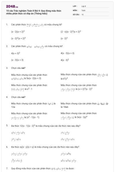 10 câu Trắc nghiệm Toán 8 Bài 4: Quy đồng mẫu thức nhiều phân thức có đáp án (Thông hiểu)