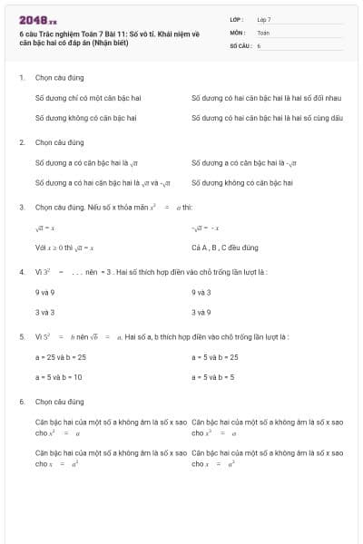 6 câu Trắc nghiệm Toán 7 Bài 11: Số vô tỉ. Khái niệm về căn bậc hai có đáp án (Nhận biết)