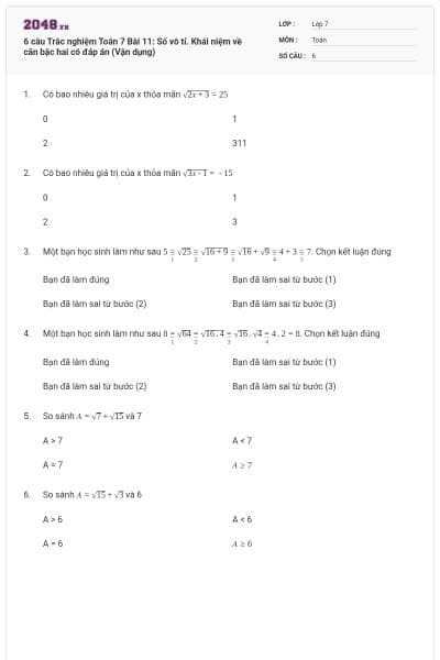6 câu Trắc nghiệm Toán 7 Bài 11: Số vô tỉ. Khái niệm về căn bậc hai có đáp án (Vận dụng)