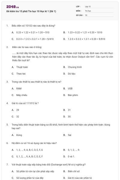 Đề kiểm tra 15 phút Tin học 10 Học kì 1 (Đề 1)