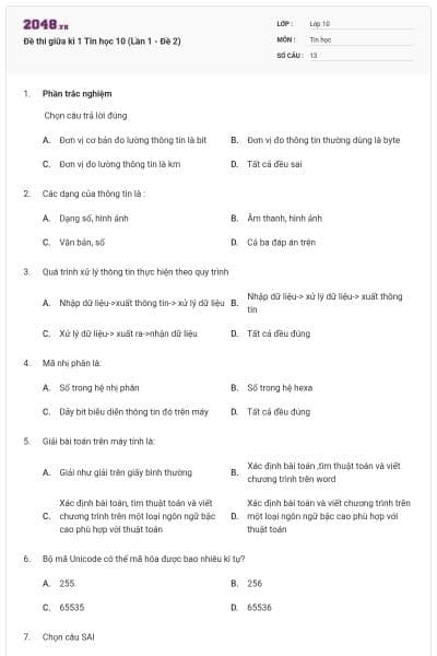 Đề thi giữa kì 1 Tin học 10 (Lần 1 - Đề 2)