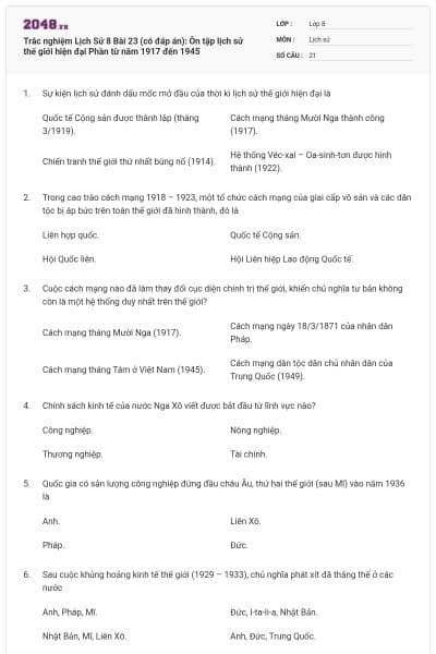 Trắc nghiệm Lịch Sử 8 Bài 23 (có đáp án): Ôn tập lịch sử thế giới hiện đại Phần từ năm 1917 đến 1945