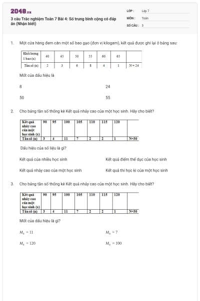 3 câu Trắc nghiệm Toán 7 Bài 4: Số trung bình cộng có đáp án (Nhận biết)