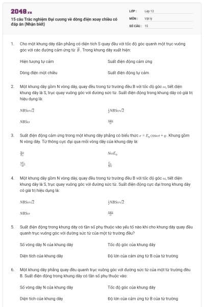 15 câu Trắc nghiệm Đại cương về dòng điện xoay chiều có đáp án (Nhận biết)