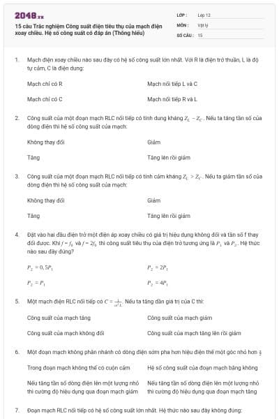 15 câu Trắc nghiệm Công suất điện tiêu thụ của mạch điện xoay chiều. Hệ số công suất có đáp án (Thông hiểu)