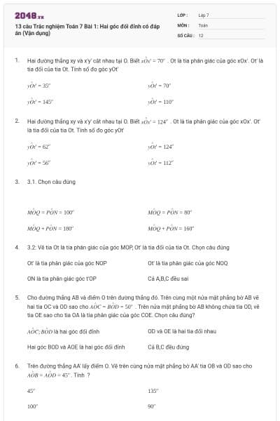 13 câu Trắc nghiệm Toán 7 Bài 1: Hai góc đối đỉnh có đáp án (Vận dụng)