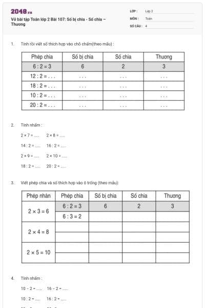 Vở bài tập Toán lớp 2 Bài 107: Số bị chia - Số chia – Thương