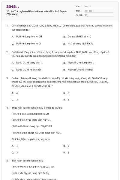 10 câu Trắc nghiệm Nhận biết một số chất khí có đáp án (Vận dụng)