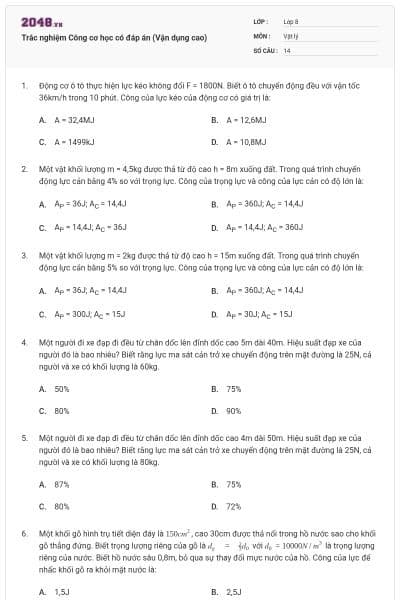 Trắc nghiệm Công cơ học có đáp án (Vận dụng cao)