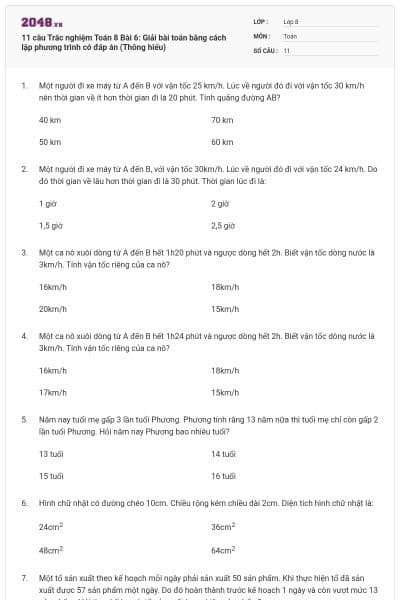 11 câu Trắc nghiệm Toán 8 Bài 6: Giải bài toán bằng cách lập phương trình có đáp án (Thông hiểu)