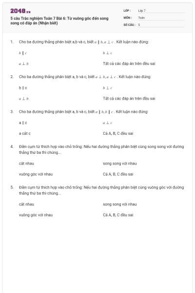 5 câu Trắc nghiệm Toán 7 Bài 6: Từ vuông góc đến song song có đáp án (Nhận biết)