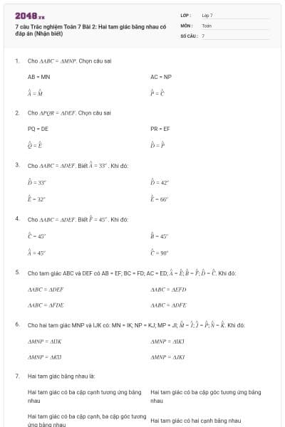 7 câu Trắc nghiệm Toán 7 Bài 2: Hai tam giác bằng nhau có đáp án (Nhận biết)