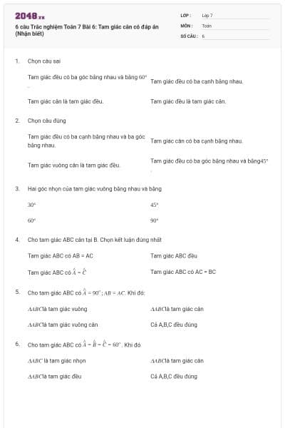 6 câu Trắc nghiệm Toán 7 Bài 6: Tam giác cân có đáp án (Nhận biết)
