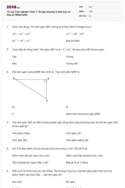 10 câu Trắc nghiệm Toán 7: Ôn tập chương 3 hình học có đáp án (Nhận biết)