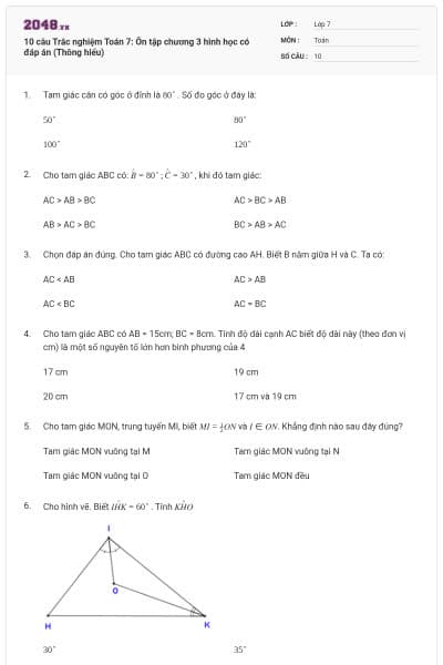 10 câu Trắc nghiệm Toán 7: Ôn tập chương 3 hình học có đáp án (Thông hiểu)
