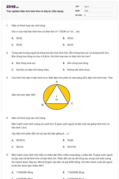 Trắc nghiệm Diện tích hình tròn có đáp án (Vận dụng)