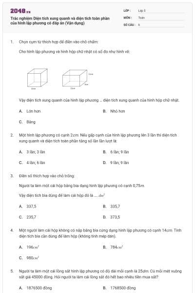 Trắc nghiệm Diện tích xung quanh và diện tích toàn phần của hình lập phương có đáp án (Vận dụng)