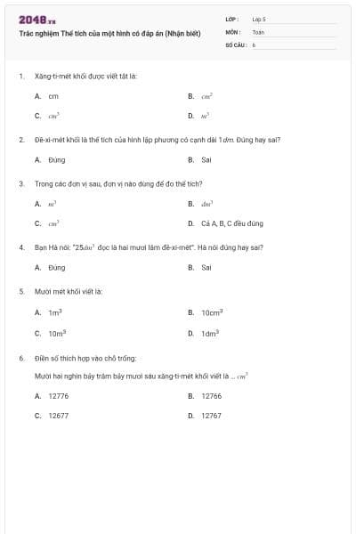Trắc nghiệm Thể tích của một hình có đáp án (Nhận biết)
