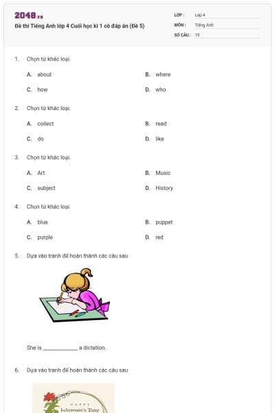 Đề thi Tiếng Anh lớp 4 Cuối học kì 1 có đáp án (Đề 5)