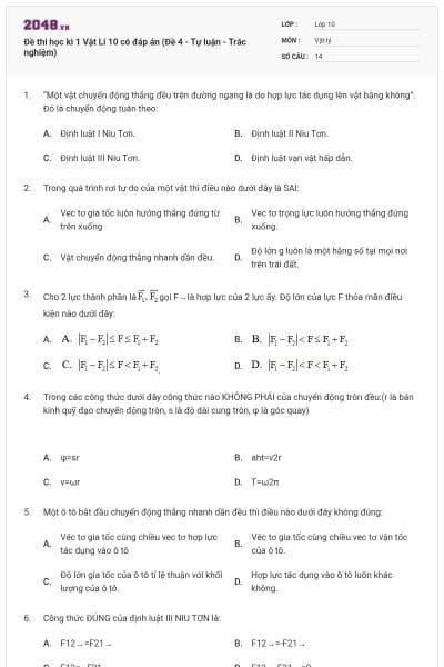 Đề thi học kì 1 Vật Lí 10 có đáp án (Đề 4 - Tự luận - Trắc nghiệm)