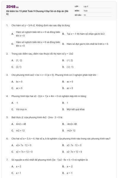 Đề kiểm tra 15 phút Toán 9 Chương 4 Đại Số có đáp án (Đề 6)