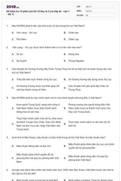 Đề kiểm tra 15 phút Lịch Sử 10 Học kì 2 (có đáp án - Lần 1 - Đề 1)