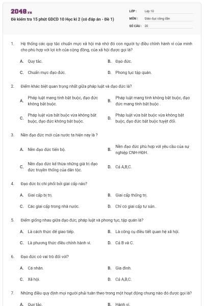 Đề kiểm tra 15 phút GDCD 10 Học kì 2 (có đáp án - Đề 1)