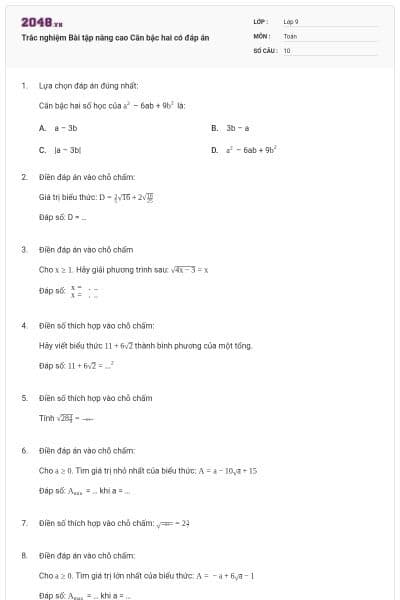 Trắc nghiệm Bài tập nâng cao Căn bậc hai có đáp án