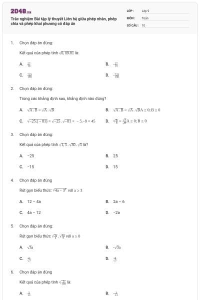 Trắc nghiệm Bài tập lý thuyết Liên hệ giữa phép nhân, phép chia và phép khai phương có đáp án