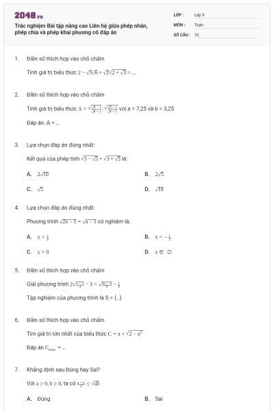 Trắc nghiệm Bài tập nâng cao Liên hệ giữa phép nhân, phép chia và phép khai phương có đáp án
