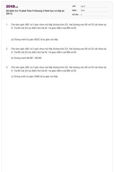 Đề kiểm tra 15 phút Toán 9 Chương 3 Hình học có đáp án (Đề 2)
