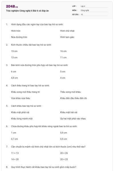 Trắc nghiệm Công nghệ 6 Bài 6 có đáp án