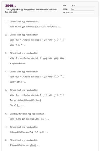 Trắc nghiệm Bài tập Rút gọn biểu thức chứa căn thức bậc hai có đáp án