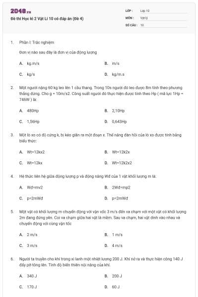Đề thi Học kì 2 Vật Lí 10 có đáp án (Đề 4)
