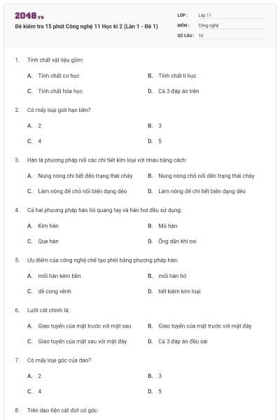Đề kiểm tra 15 phút Công nghệ 11 Học kì 2 (Lần 1 - Đề 1)