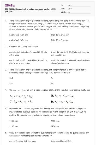 250 Bài tập Sóng ánh sáng cơ bản, nâng cao cực hay có lời giải (P3)