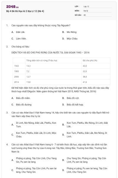 Bộ 4 Đề thi Học kì 2 Địa Lí 12 (Đề 4)