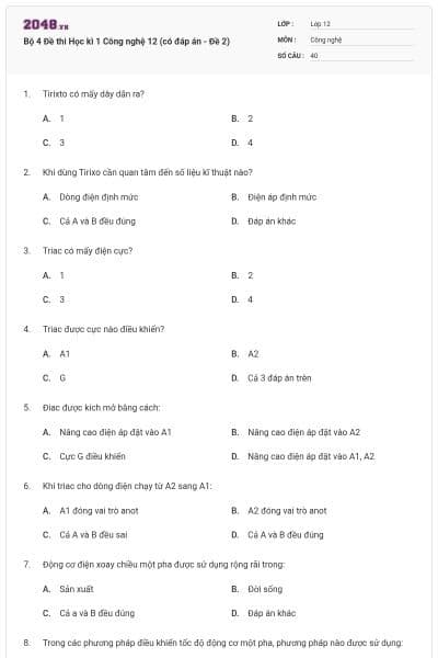 Bộ 4 Đề thi Học kì 1 Công nghệ 12 (có đáp án - Đề 2)