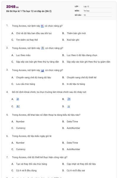 Đề thi Học kì 1 Tin học 12 có đáp án (Đề 2)