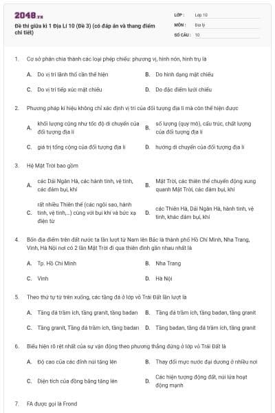 Đề thi giữa kì 1 Địa Lí 10 (Đề 3) (có đáp án và thang điểm chi tiết)