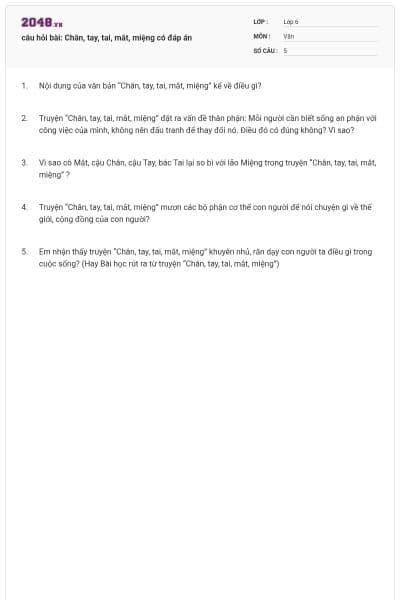 câu hỏi bài: Chân, tay, tai, mắt, miệng có đáp án