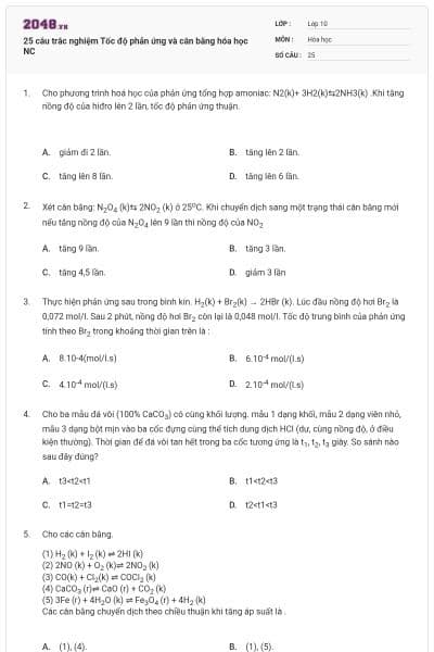 25 câu trắc nghiệm Tốc độ phản ứng và cân bằng hóa học NC